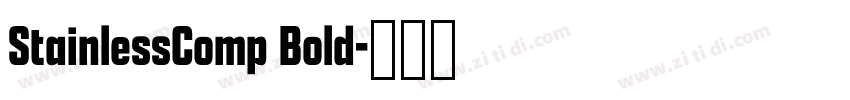 StainlessComp Bold字体转换